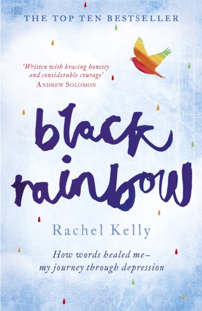 Black Rainbow - How words healed me: my journey through depression