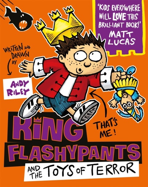 King Flashypants and the Toys of Terror - Book 3