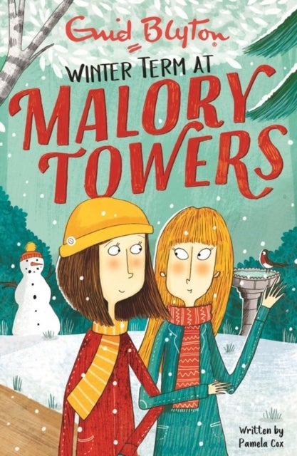 Malory Towers: Winter Term - Book 9