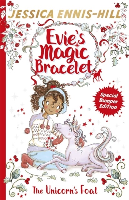 Evie's Magic Bracelet: The Unicorn's Foal - Book 4