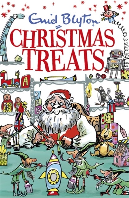 Christmas Treats - Contains 29 classic Blyton tales