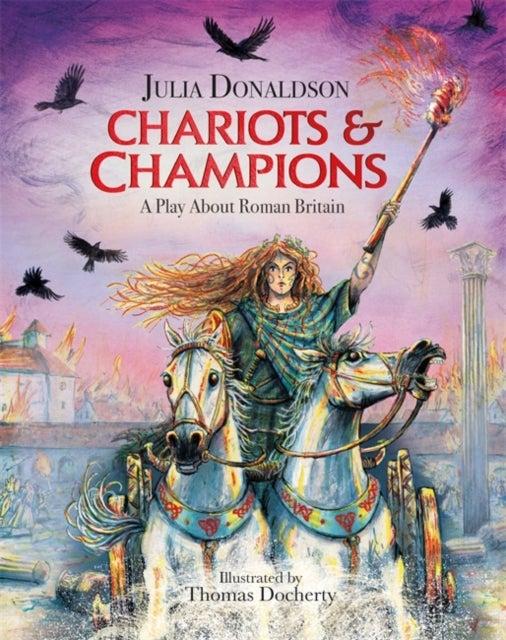 Chariots and Champions av Julia Donaldson