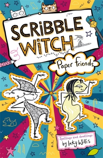 Scribble Witch: Paper Friends - Book 3