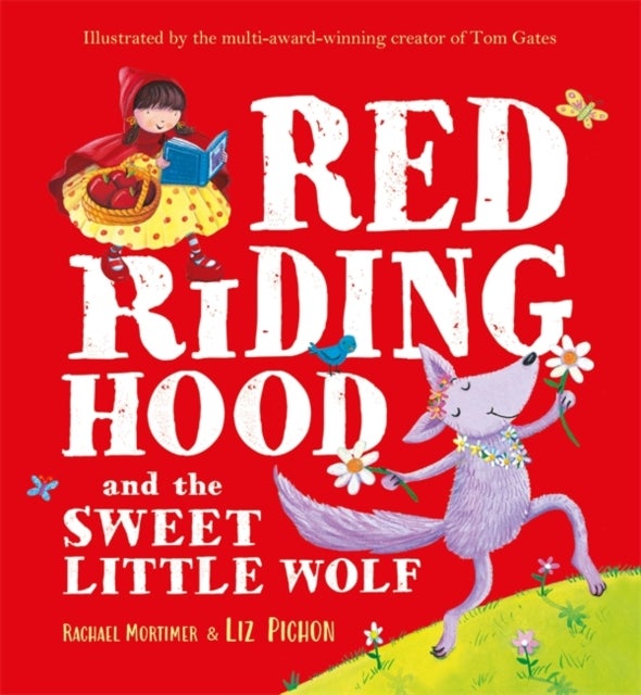 Red Riding Hood and the Sweet Little Wolf av Rachael Mortimer