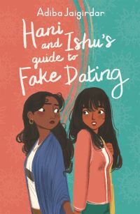 Bilde av Hani And Ishu&#039;s Guide To Fake Dating Av Adiba Jaigirdar