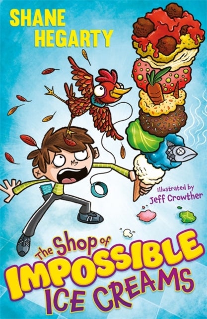 The Shop of Impossible Ice Creams - Book 1