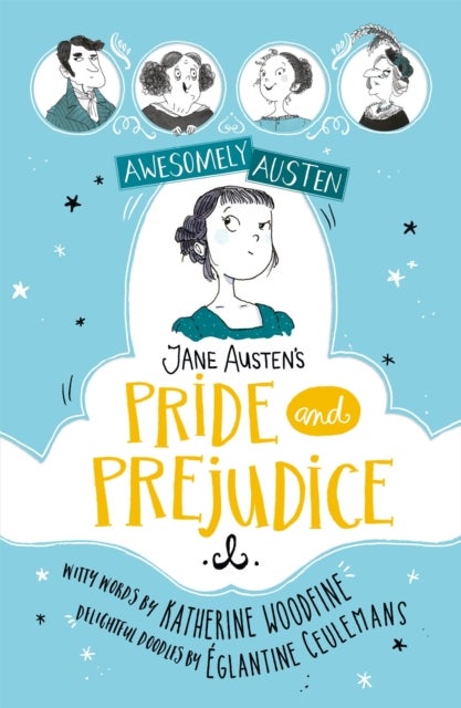 Bilde av Awesomely Austen - Illustrated And Retold: Jane Austen&#039;s Pride And Prejudice Av Katherine Woodfine, Jane Austen