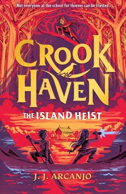 Crookhaven: The Island Heist - Book 3