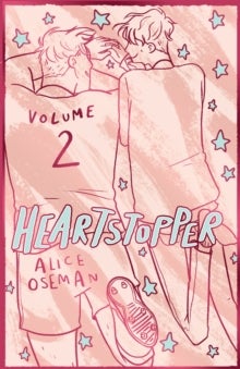 Heartstopper Volume 2 - The bestselling graphic novel, now on Netflix!