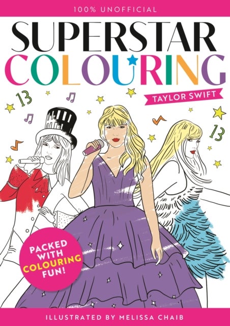Superstar Colouring: Taylor Swift - 100% Unofficial