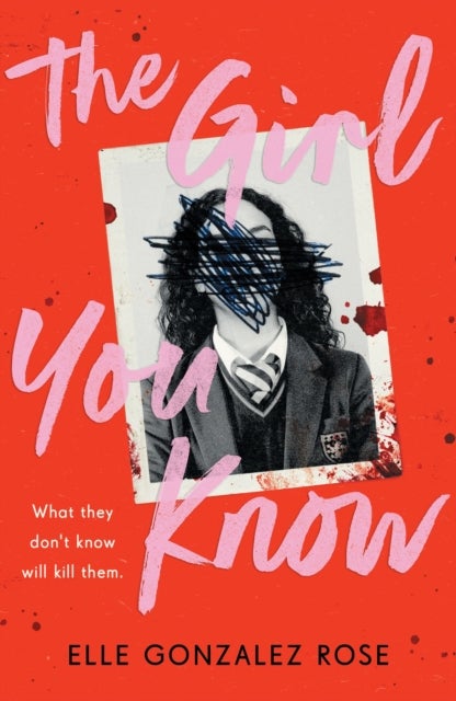 The Girl You Know - A twisty dark academia thriller
