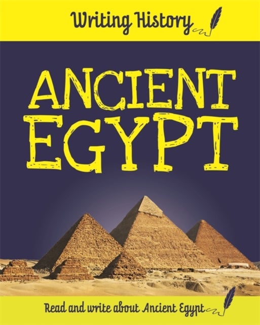 Bilde av Writing History: Ancient Egypt Av Anita Ganeri