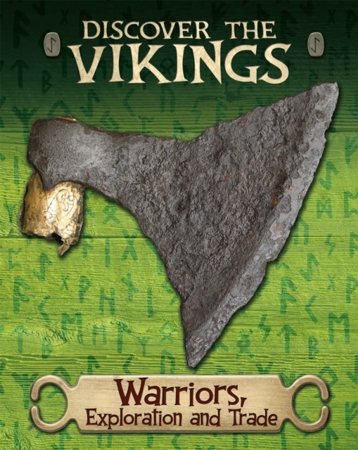 Bilde av Discover The Vikings: Warriors, Exploration And Trade Av John C. Miles