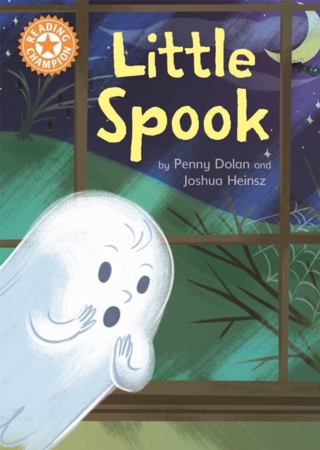 Reading Champion: Little Spook - Independent Reading Orange 6