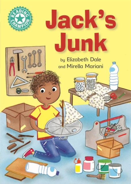 Reading Champion: Jack's Junk - Independent Reading Turquoise 7
