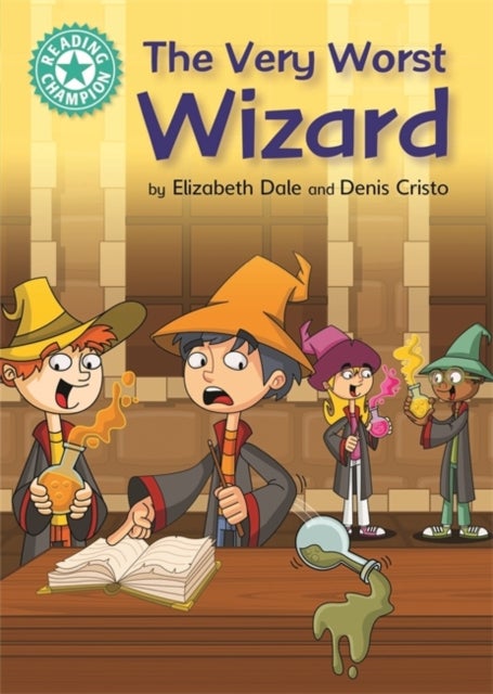 Reading Champion: The Very Worst Wizard - Independent Reading Turquoise 7