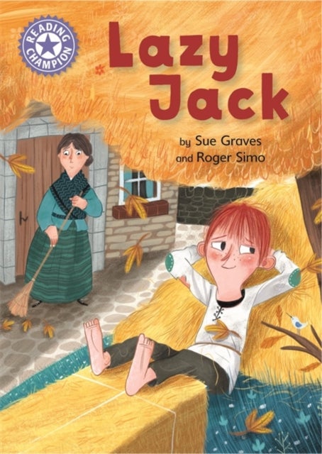 Reading Champion: Lazy Jack - Independent Reading Purple 8