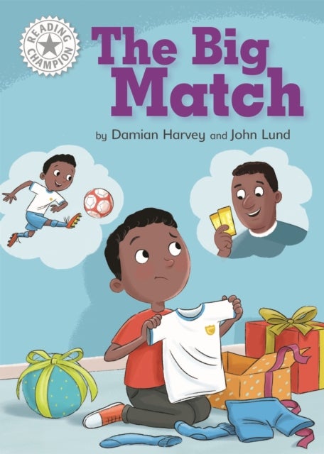 Reading Champion: The Big Match - Independent Reading White 10