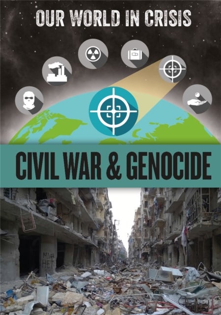 Bilde av Our World In Crisis: Civil War And Genocide Av Franklin Watts