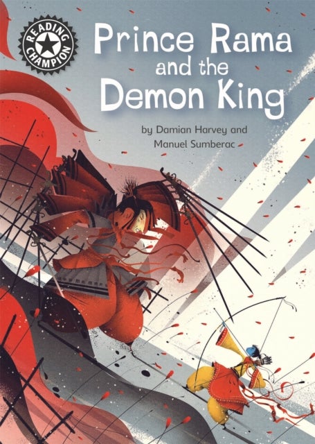 Reading Champion: Prince Rama and the Demon King - Independent Reading 17