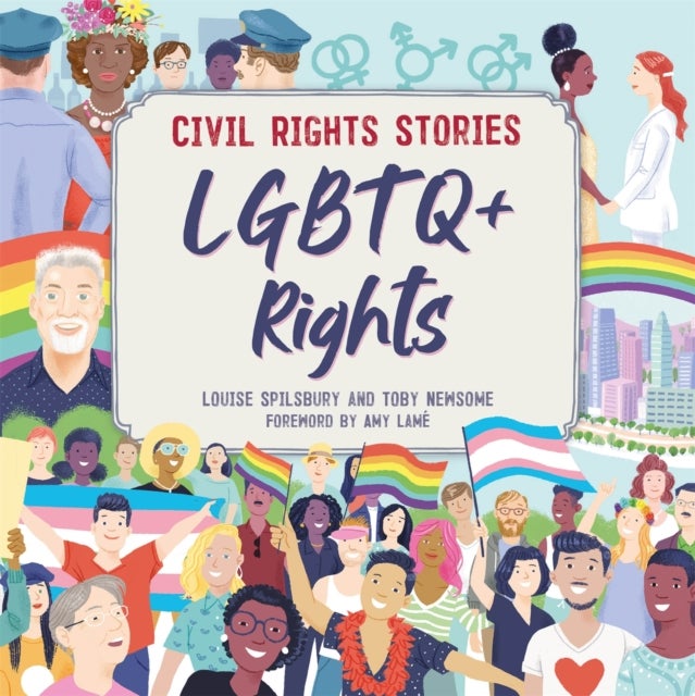 Bilde av Civil Rights Stories: Lgbtq+ Rights Av Louise Spilsbury