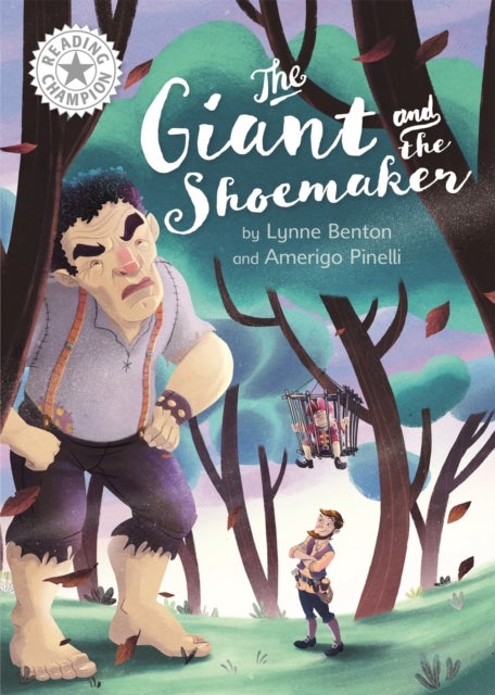 Bilde av Reading Champion: The Giant And The Shoemaker Av Lynne Benton