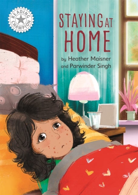 Reading Champion: Staying at Home - Independent Reading White 10