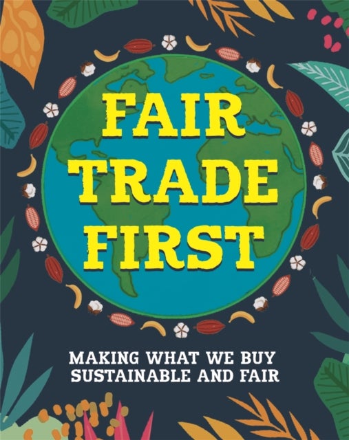 Bilde av Fair Trade First Av Sarah Ridley