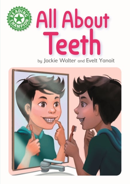 Bilde av Reading Champion: All About Teeth Av Jackie Walter