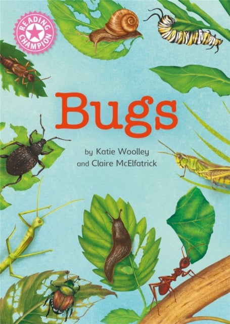 Reading Champion: Bugs - Independent Reading Non-Fiction Pink 1a