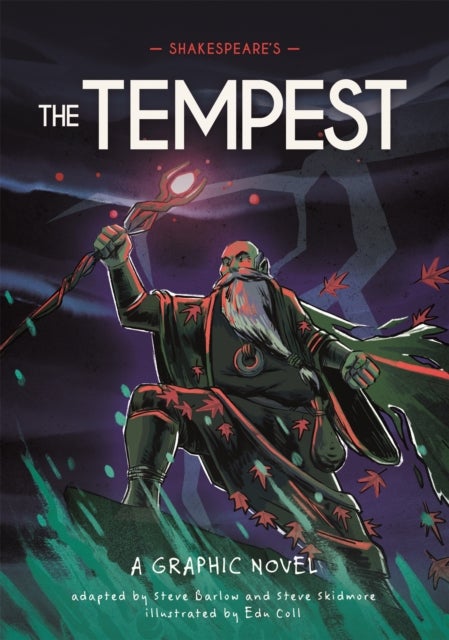 Classics in Graphics: Shakespeare's The Tempest - A Graphic Novel