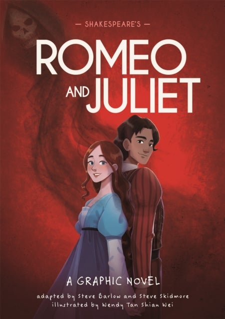 Bilde av Classics In Graphics: Shakespeare&#039;s Romeo And Juliet Av Steve Barlow, Steve Skidmore