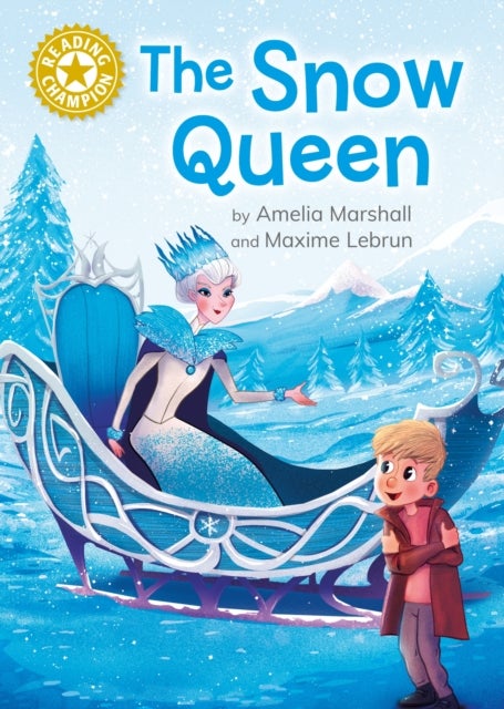 Reading Champion: The Snow Queen - Independent Reading Gold 9