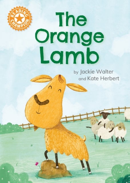 Reading Champion: The Orange Lamb - Independent Reading Orange 6