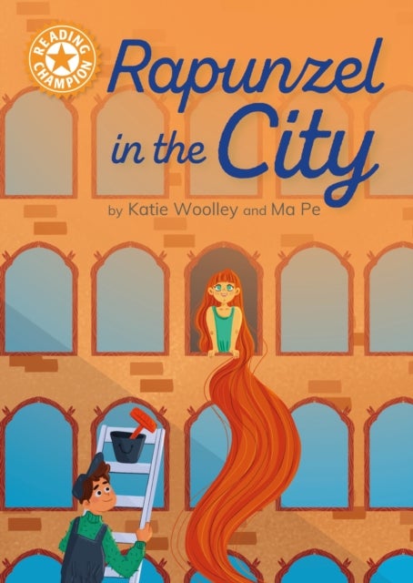 Reading Champion: Rapunzel in the City - Independent Reading Orange 6