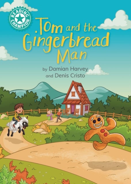 Reading Champion: Tom and the Gingerbread Man - Independent Reading Turquoise 7
