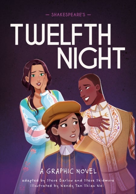 Classics in Graphics: Shakespeare's Twelfth Night - A Graphic Novel