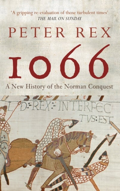 1066 - A New History of the Norman Conquest