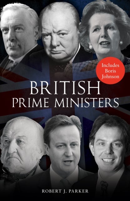 Bilde av British Prime Ministers Av Robert J. Parker