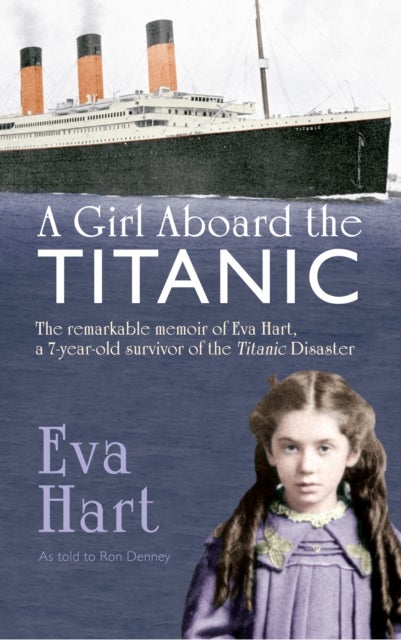 Bilde av A Girl Aboard The Titanic Av Eva Hart, Ron Denney
