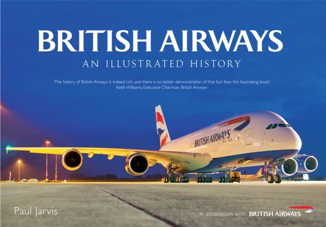 British Airways - An Illustrated History