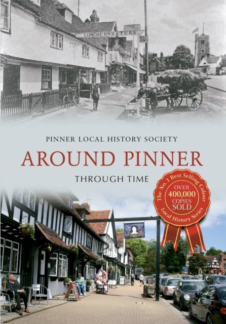 Bilde av Around Pinner Through Time Av Pinner Local History Society