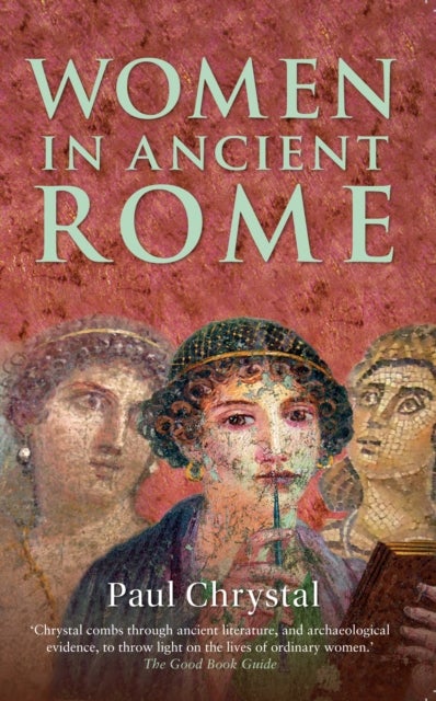 Bilde av Women In Ancient Rome Av Paul Chrystal