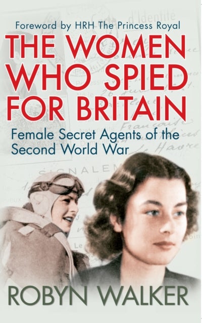 Bilde av The Women Who Spied For Britain Av Robyn Walker