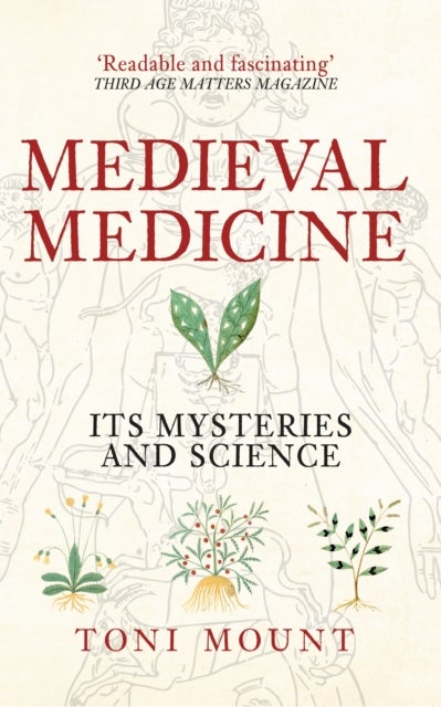 Bilde av Medieval Medicine Av Toni Mount