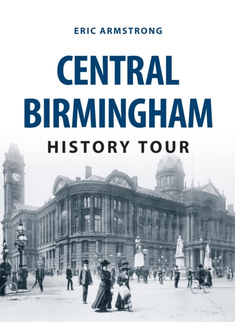 Bilde av Central Birmingham History Tour Av Eric Armstrong