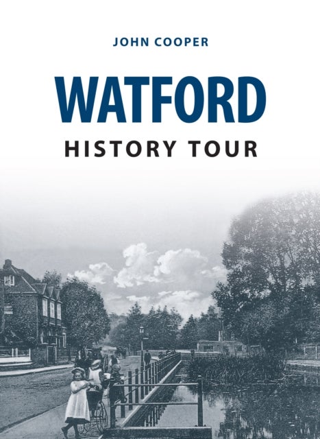 Bilde av Watford History Tour Av John Cooper