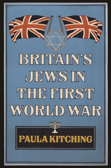 Bilde av Britain&#039;s Jews In The First World War Av Paula Kitching