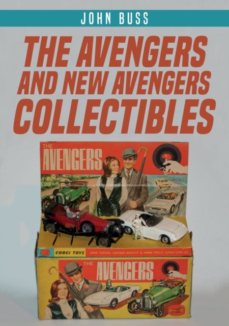 Bilde av The Avengers And New Avengers Collectibles Av John Buss