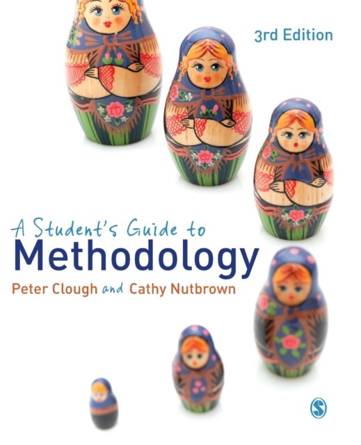 Bilde av A Student&#039;s Guide To Methodology Av Peter Clough, Cathy Nutbrown
